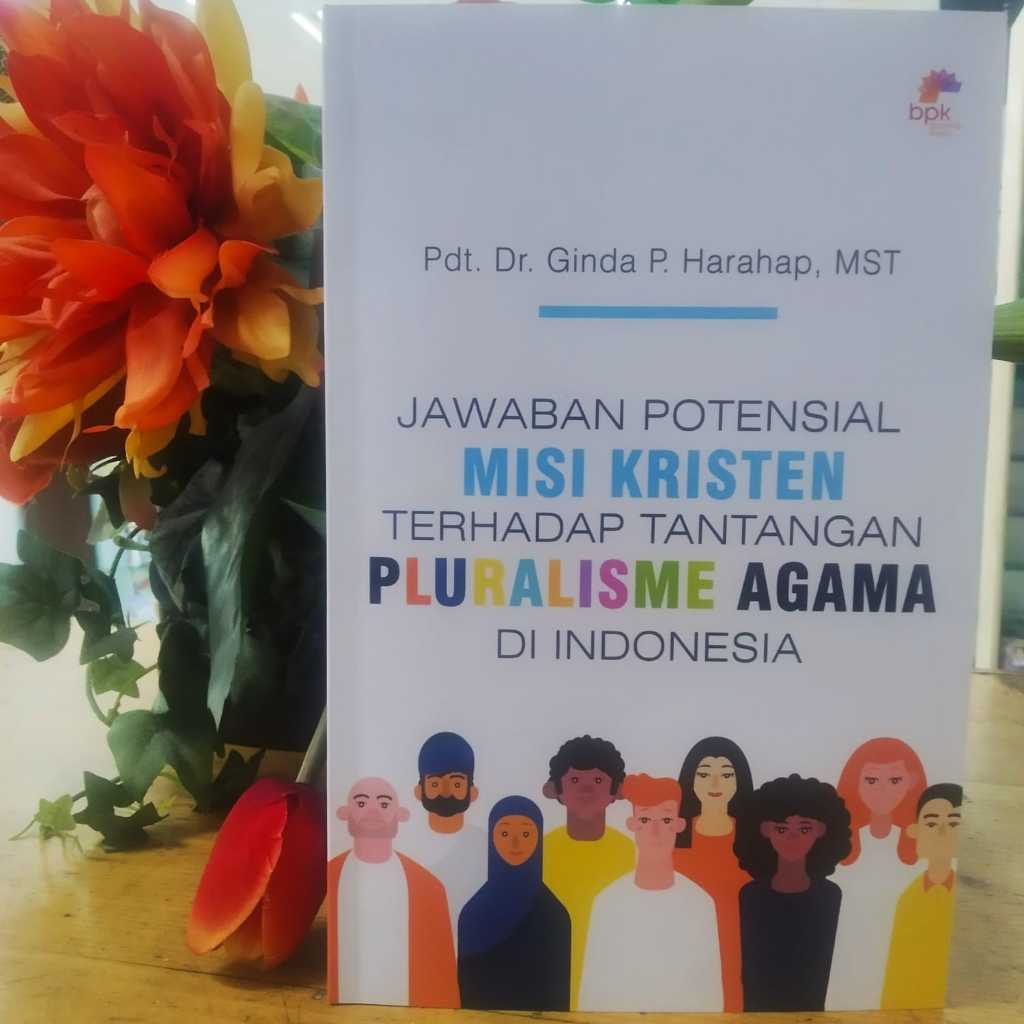 Jual Jawaban Potensial Misi Kristen Terhadap Tantangan Pluralisme Agama