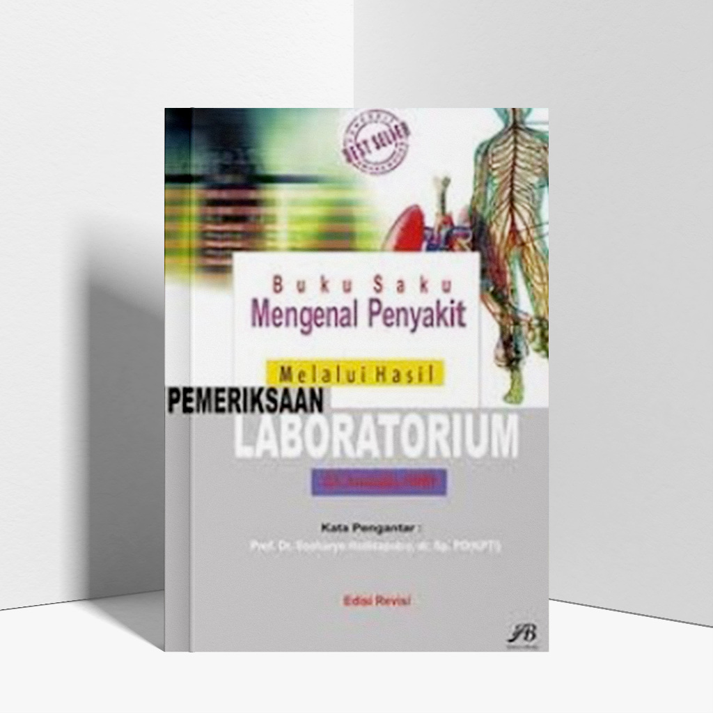 Jual Buku Saku Mengenal Penyakit Melalui Hasil Pemeriksaan Laboratorium