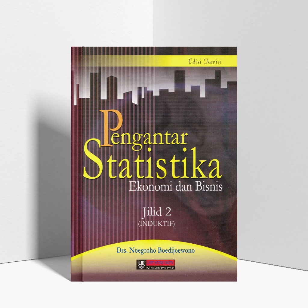 Jual Pengantar Statistika Ekonomi Dan Bisnis Jilid 2 ( Induktif ...