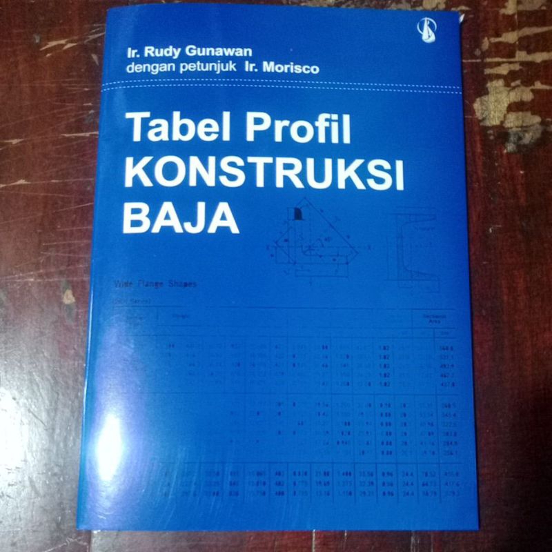 Jual Buku Tabel Profil Konstruksi Baja By Ir Rudy Gunawan | Shopee ...