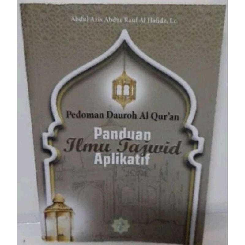 Jual PEDOMAN DAUROH AL-QUR'AN PANDUAN ILMU TAJWID APLIKATIF By ABDUL ...