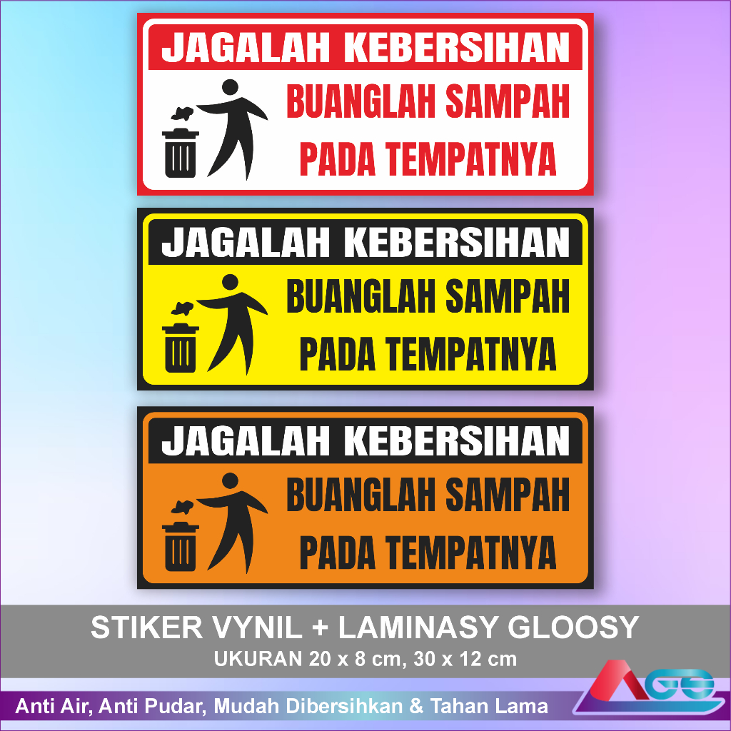 Jual Stiker Jagalah Kebersihan Ukuran Besar Vynil Anti Air Laminasy ...