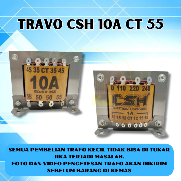 Jual TRAVO CSH 10A CT 55 KECIL trafo 10 amper ct55 CSH Travo CT 55