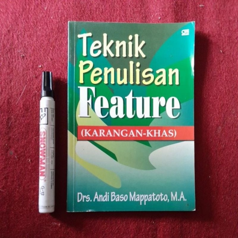 Jual Buku Teknik Penulisan Feature Karangan Khas Andi Baso Mappatoto ...