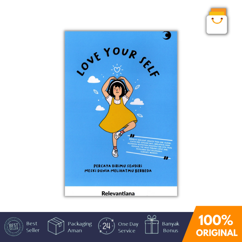 Jual Buku Love Your Self Percaya Dirimu Sendiri Meski Dunia Melihatmu ...