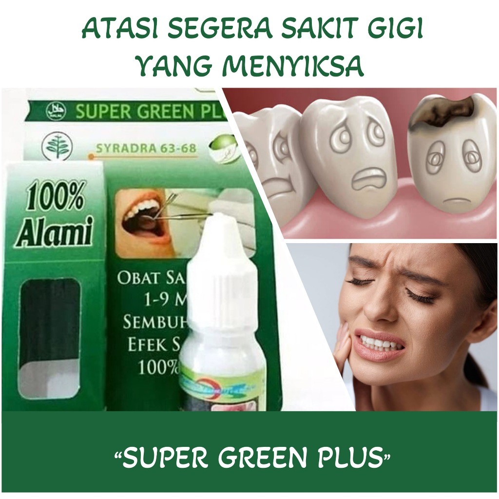 Jual Super Green Plus -- Obat Sakit Gigi - Sakit Gigi Berlubang Nyut