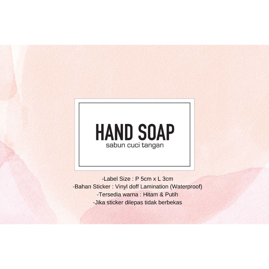 Jual Label Sticker Waterproof Hand Soap 5cm x 3cm | Shopee Indonesia