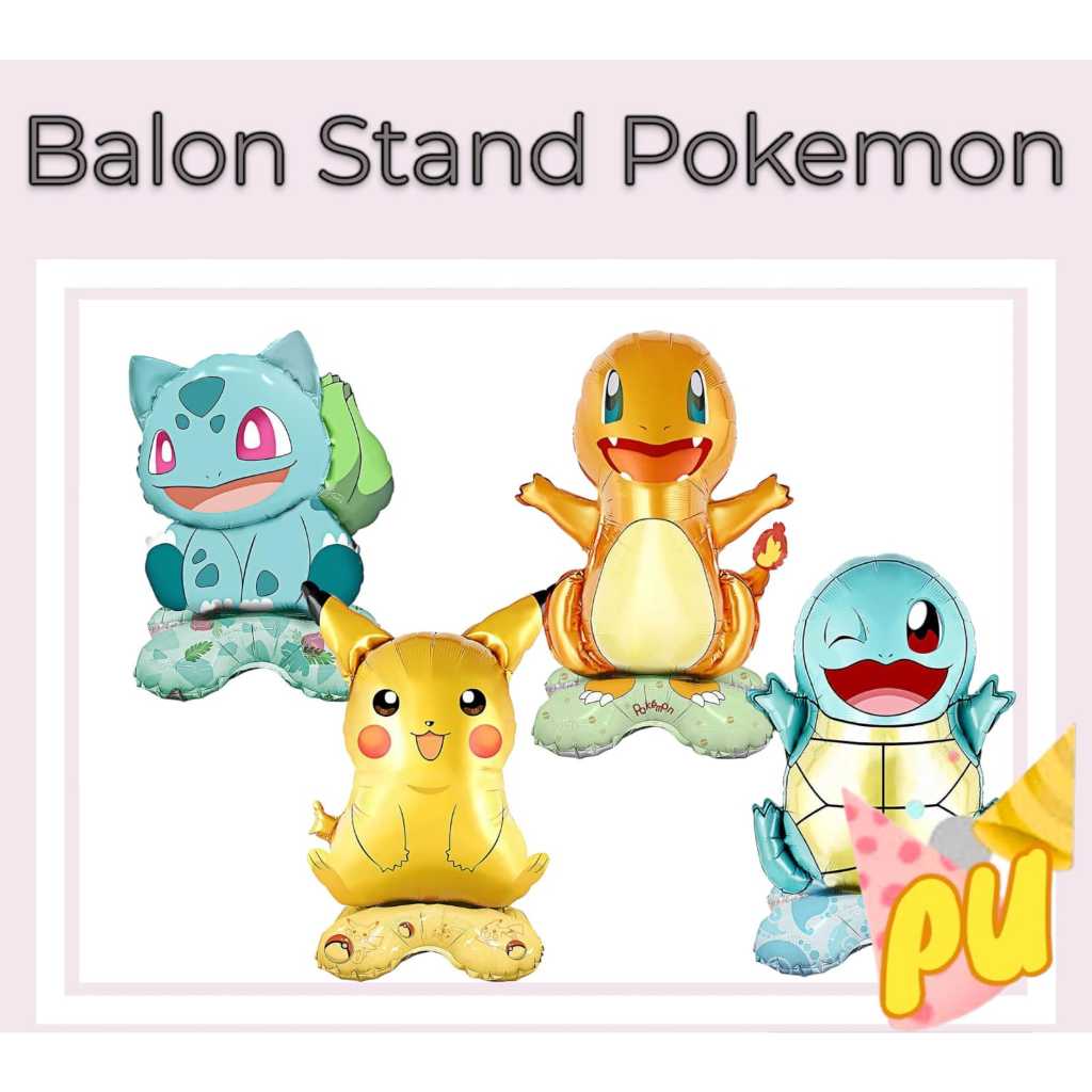 Jual Balon Foil Berdiri Pokemon Balon Pokemon Pikachu Charmander Squirtle Bulbasaur Stand