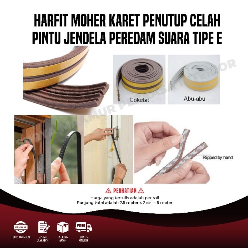 Jual Moher Karet Tipe E Door Seal List Peredam Kedap Suara Karet Pintu