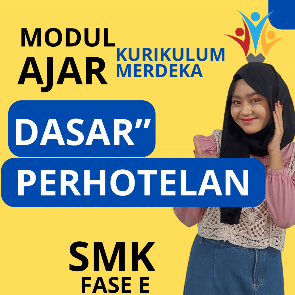 Jual Modul Ajar Perhotelan Fase E Kelas 10 Kurikulum Merdeka Smk