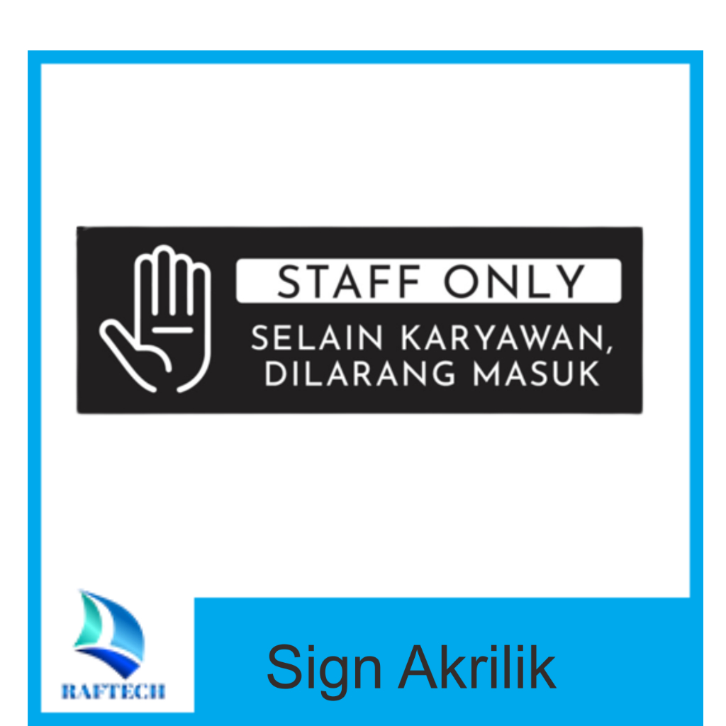 Jual Sign Akrilik Staff Only Sign Board Akrilik Dilarang Masuk