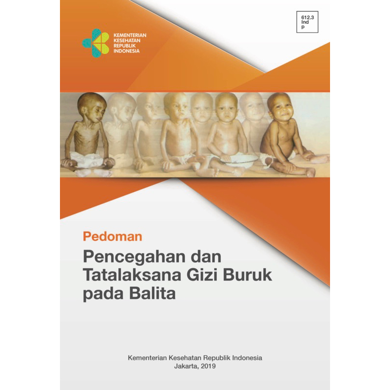 Jual Pedoman Pencegahan Dan Tatalaksana Gizi Buruk Pada Balita Shopee