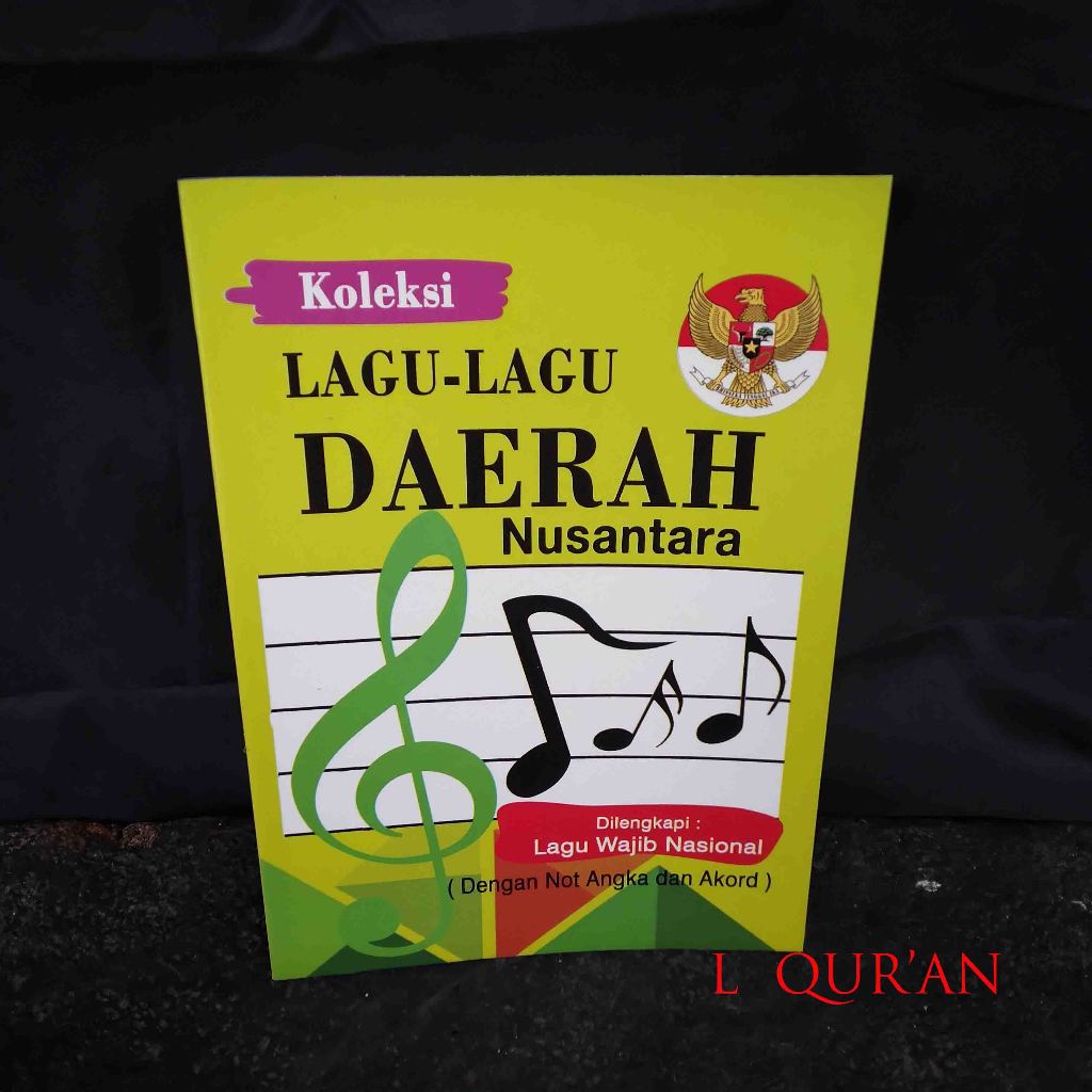 Jual Buku Koleksi Lagu -Lagu Daerah Nusantara ( Dengan Not Angka Dan ...