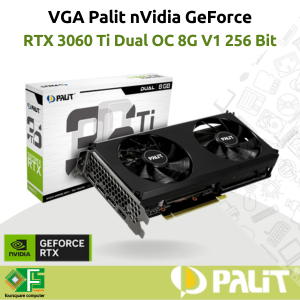 Jual VGA Palit nVidia GeForce RTX 3060 Ti Dual OC 8G V1 256 Bit Resmi ...