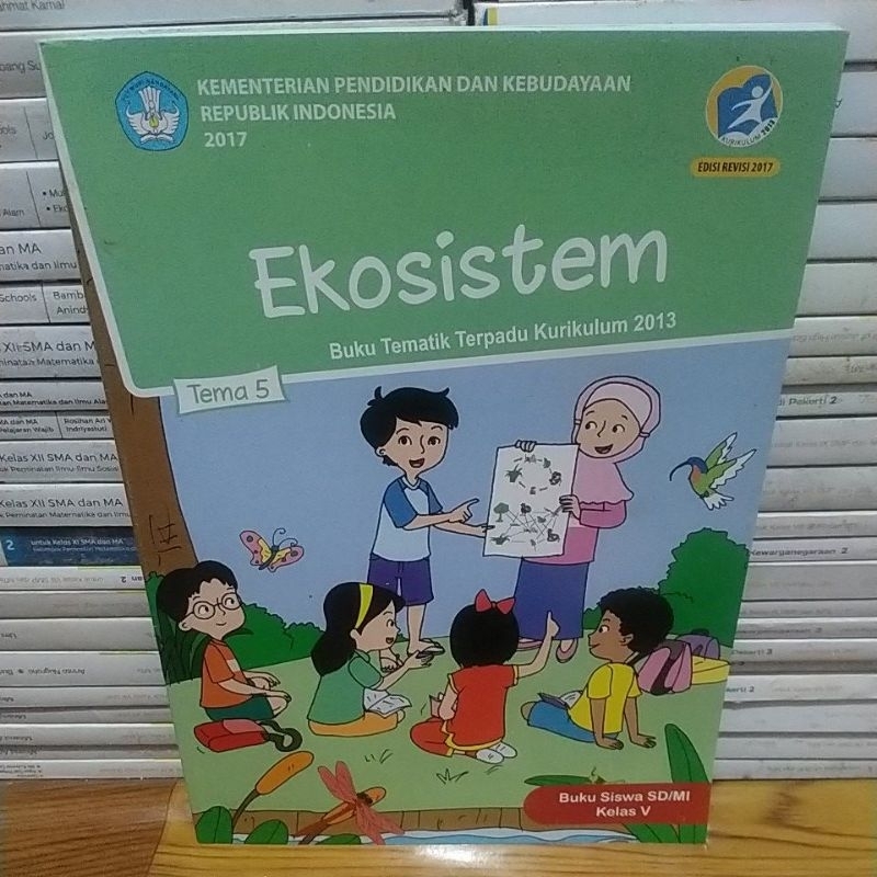 Jual Buku Siswa Tematik Terpadu Kurikulum 2013 Edisi Revisi 2018 Kelas ...