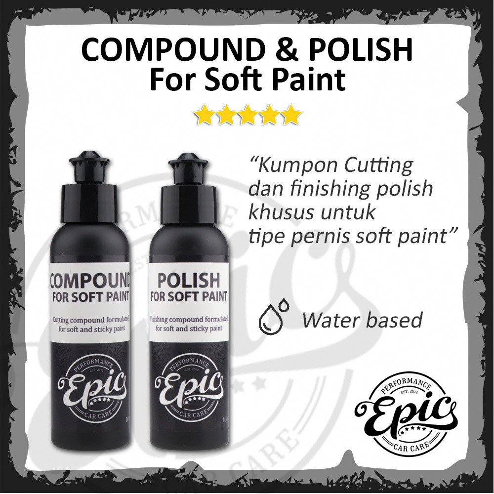 Jual Paket Epic Compound Dan Polish Untuk Cat Soft Paint | Shopee Indonesia
