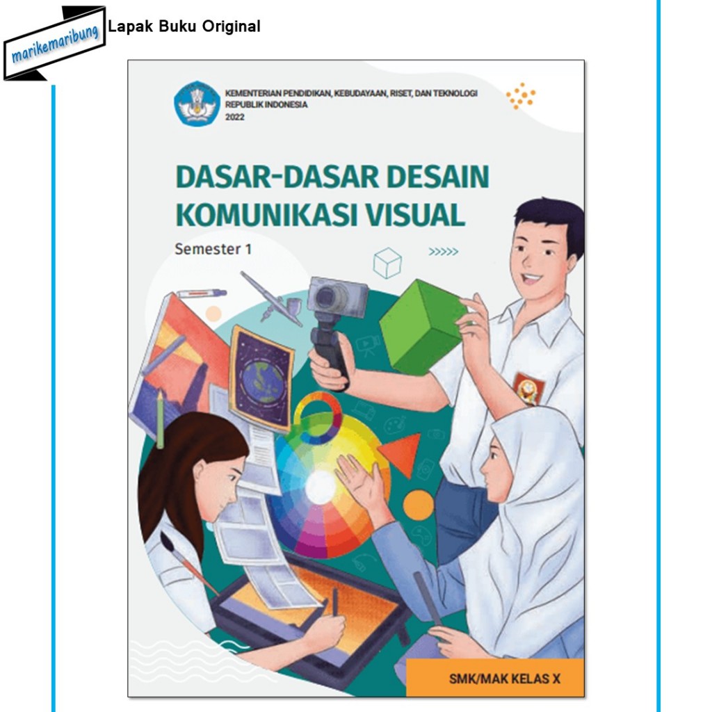 Jual Buku Kurikulum Merdeka Dasar Dasar Desain Komunikasi Visual Smk