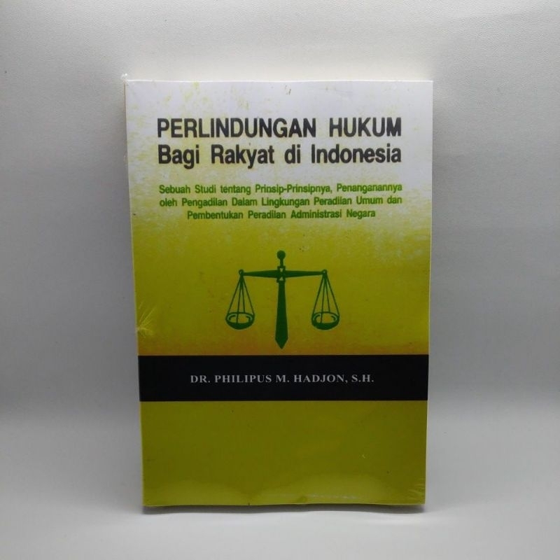 Jual BUKU PERLINDUNGAN HUKUM BAGI RAKYAT DI INDONESIA Philipus M ...