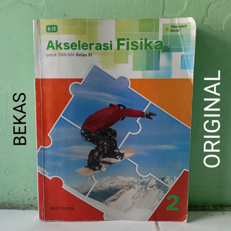 Jual Buku Akselerasi Fisika Kelas 11 Xi 2 Ii Ma Sma Kurikulum 2013