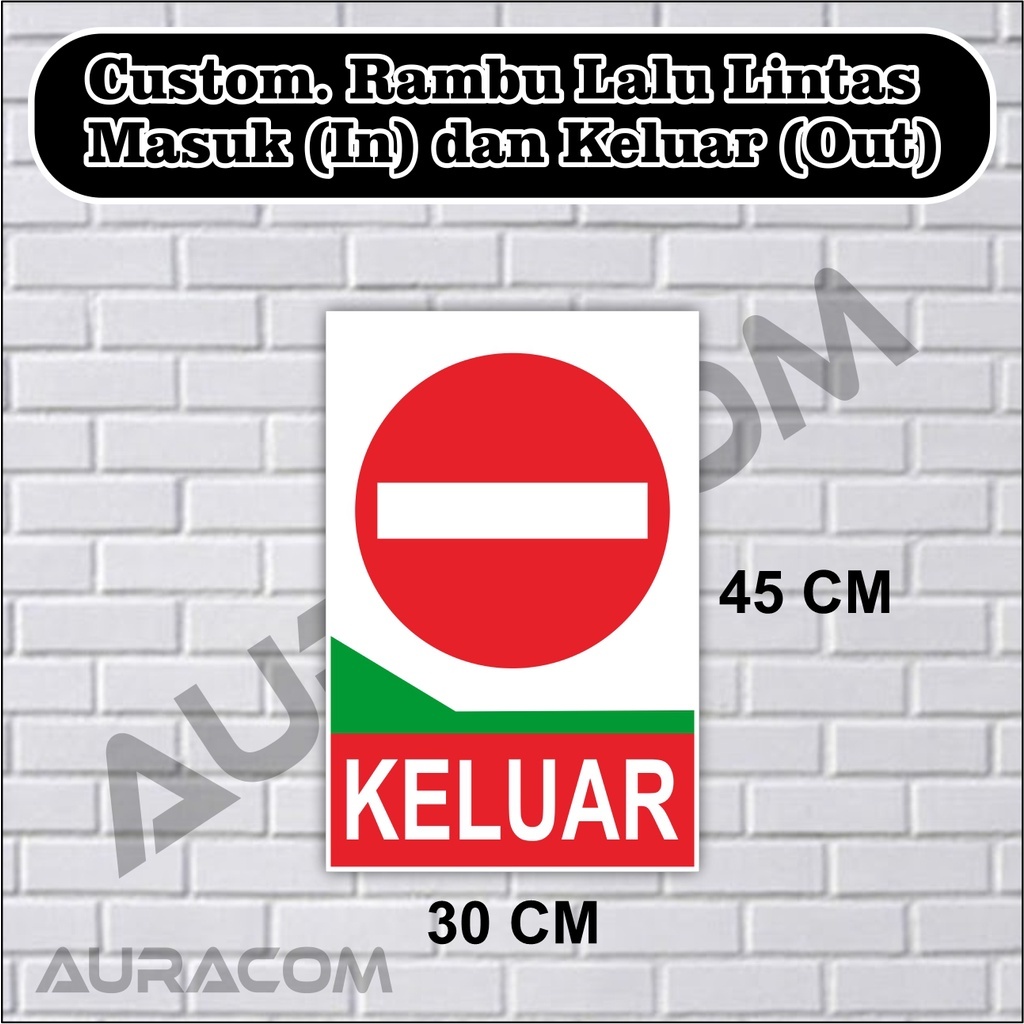 Jual Custom. Rambu Lalu Lintas Masuk (In) dan Keluar (Out) | Shopee ...