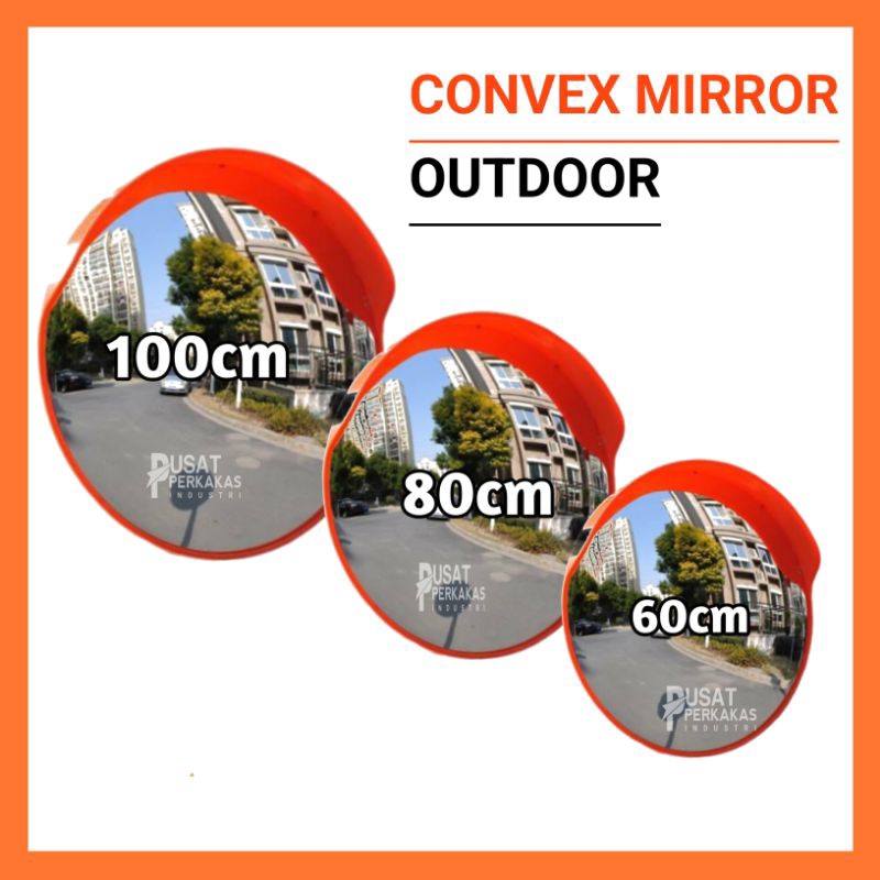 Jual Convex Mirror Outdoor Cermin Simpang Jalan Ukuran 100cm 80cm