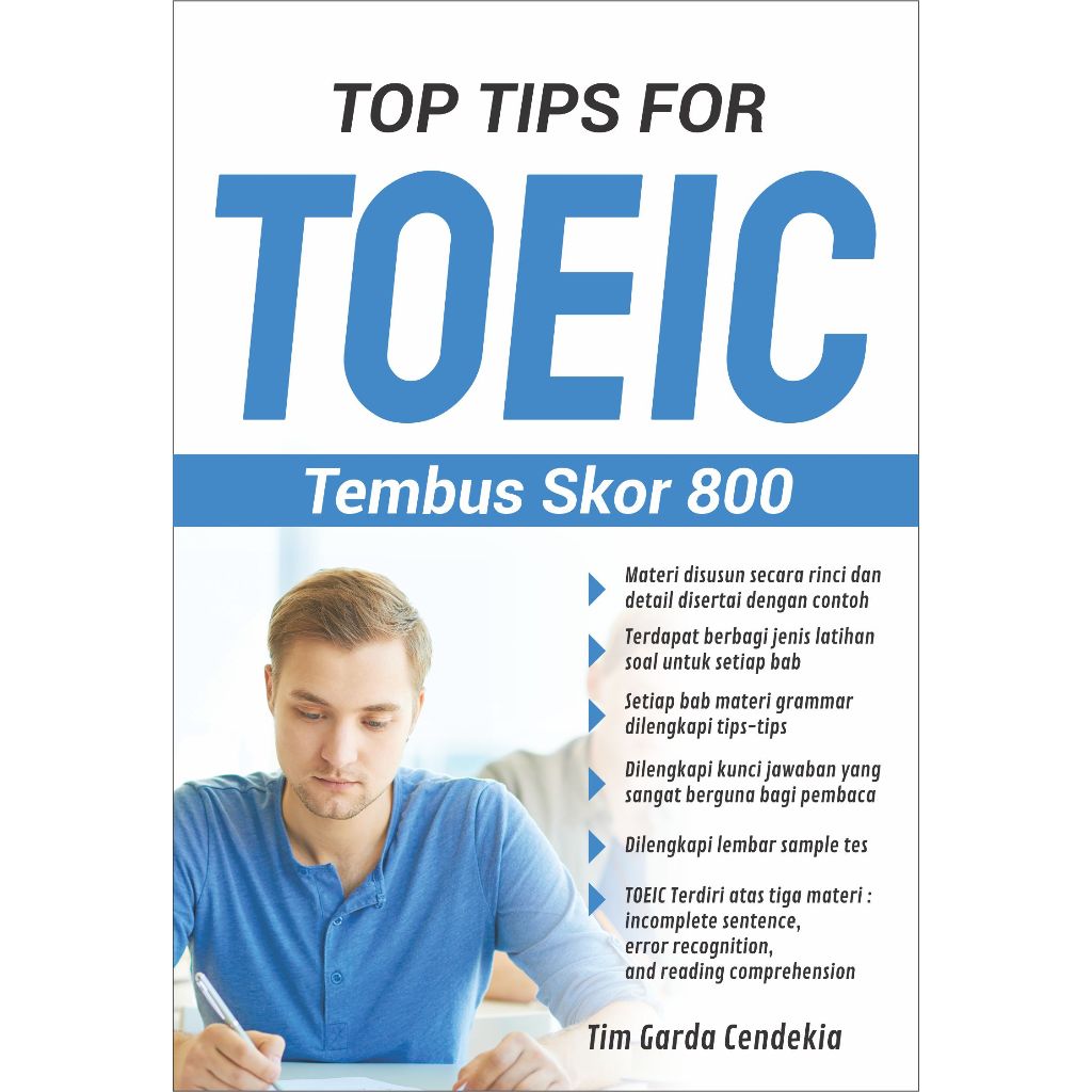 Jual BUKU TES TOEIC / TOP TIPS FOR TOEIC TEMBUS SKOR 800 by GARDA ...