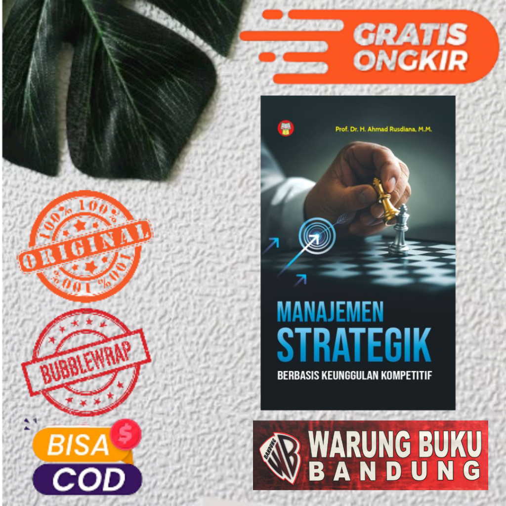 Jual BUKU MANAJEMEN STRATEGIK: BERBASIS KEUNGGULAN KOMPETITIF - Prof ...