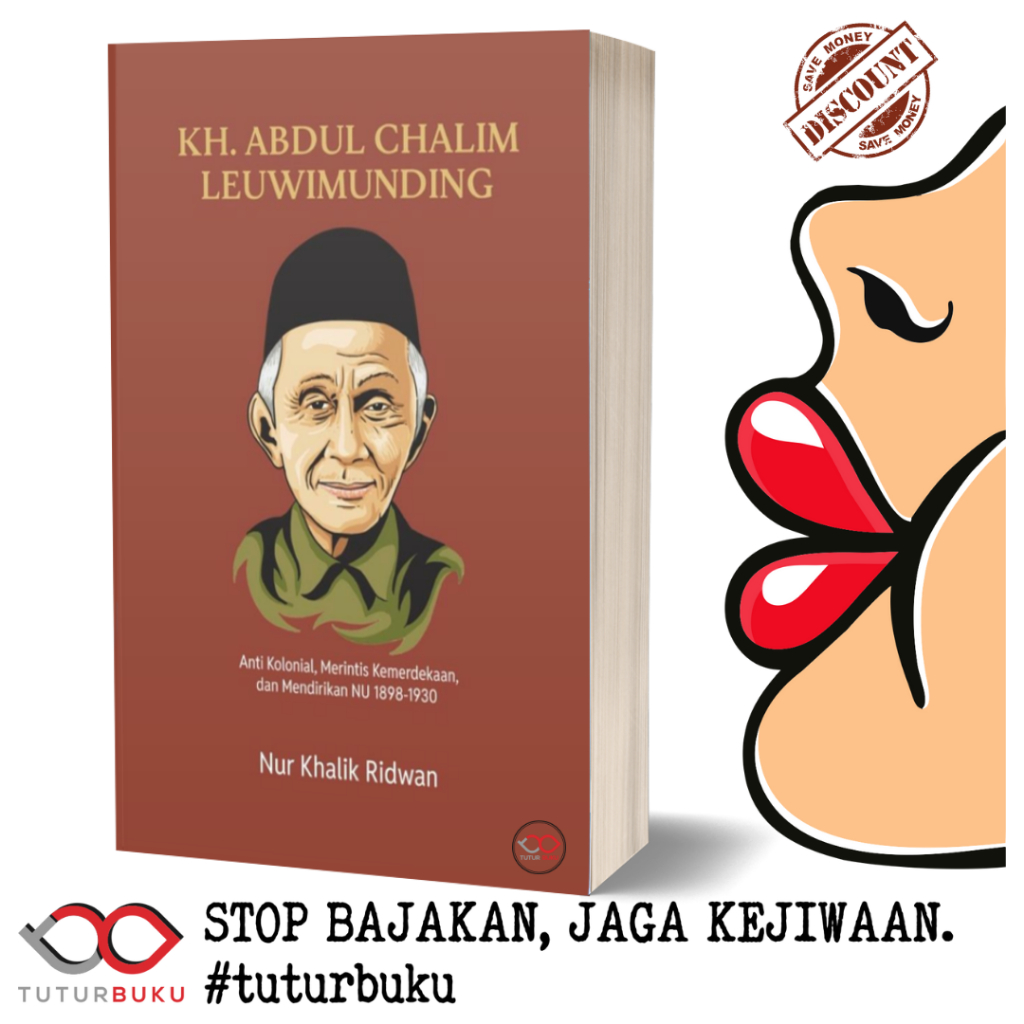 Jual KH Abdul Chalim Leuwimunding - Anti Kolonial Merintis Kemerdekaan ...