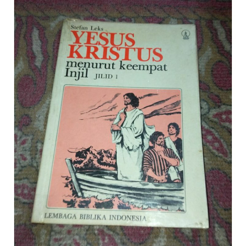 Jual Buku Yesus Kristus Menurut Keempat Injil Jilid 1 Shopee Indonesia