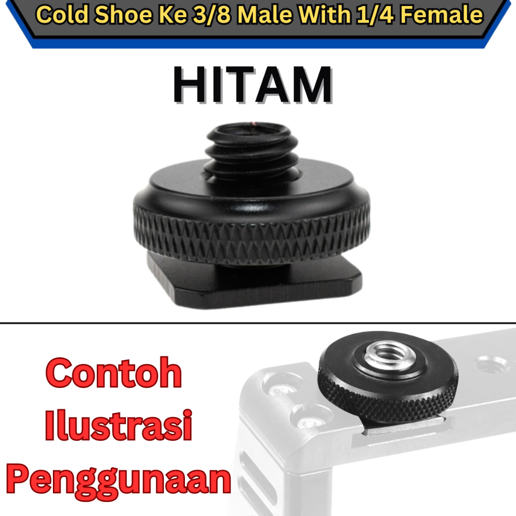 Jual Cold Shoe To 3/8 Male With 1/4 Female Adapter Baut Screw Mount ...