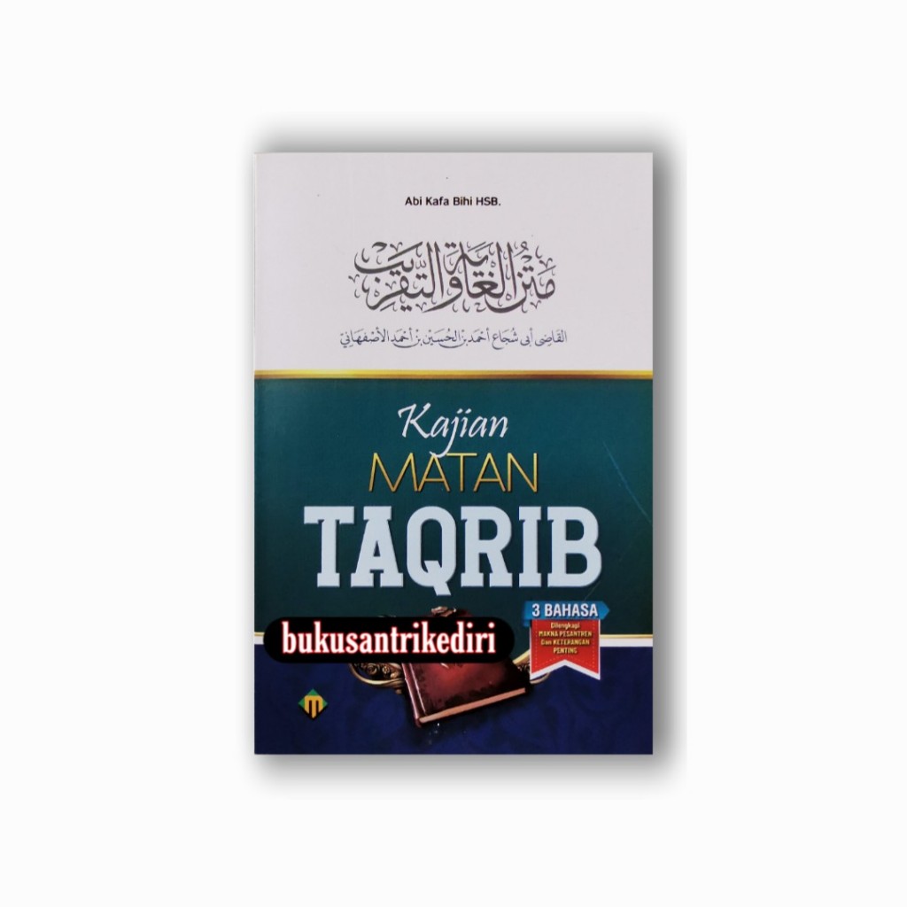 Jual Kajian Matan Taqrib Dilengkapi Makna Pesantren Terjemah Matan