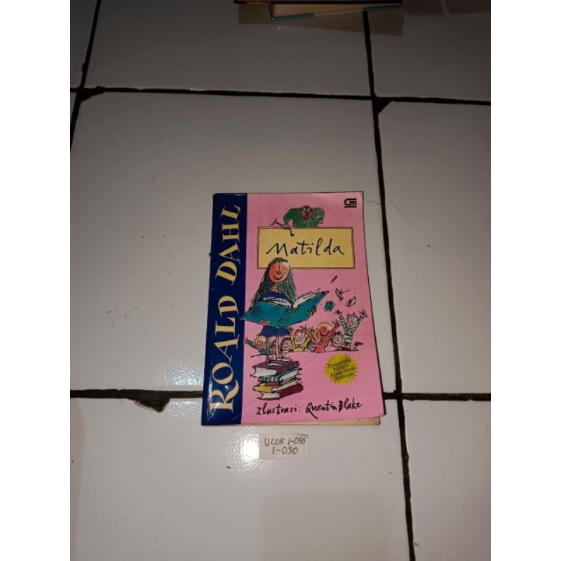 Jual Buku Roald Dahl Matilda Ilustrasi:Quentin Blake | Shopee Indonesia