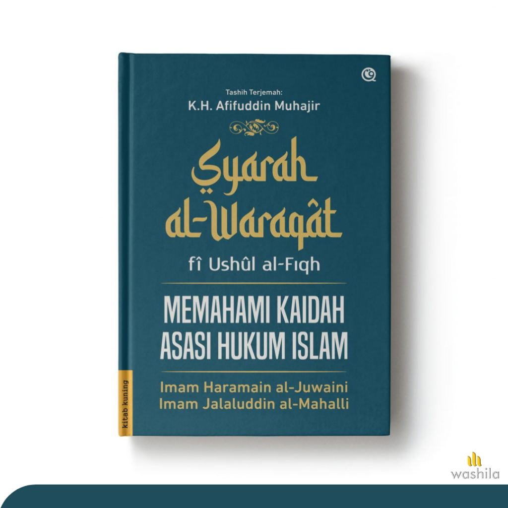 Jual Buku Terjemah Syarah Al Waraqat Buku Kitab Syarah Waraqat Fi Ushul