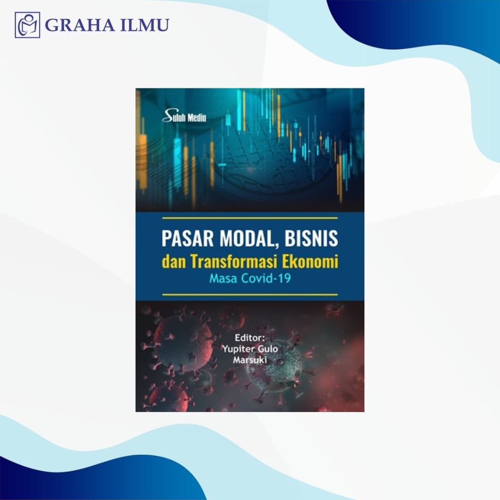 Jual Buku Pasar Modal, Bisnis dan Transformasi Ekonomi Masa Covid-19 ...