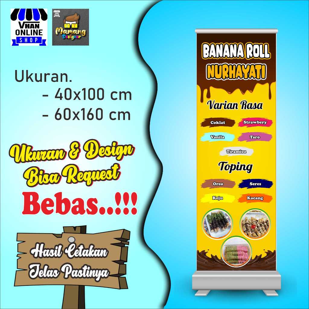 Jual Spanduk, Banner, Mmt Jualan Banana Roll, Pisang Roll, Keren Murah 