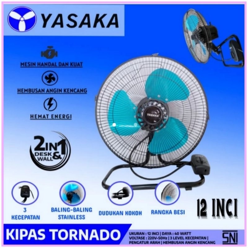 Jual Kipas Angin Tornado YASAKA 12INCH Meja dan Dinding / Tornado ...