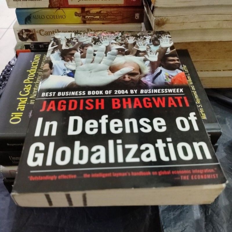 Jual IN DEFENSE OF GLOBALIZATION BY JAGDISH BHAGWATI | Shopee Indonesia