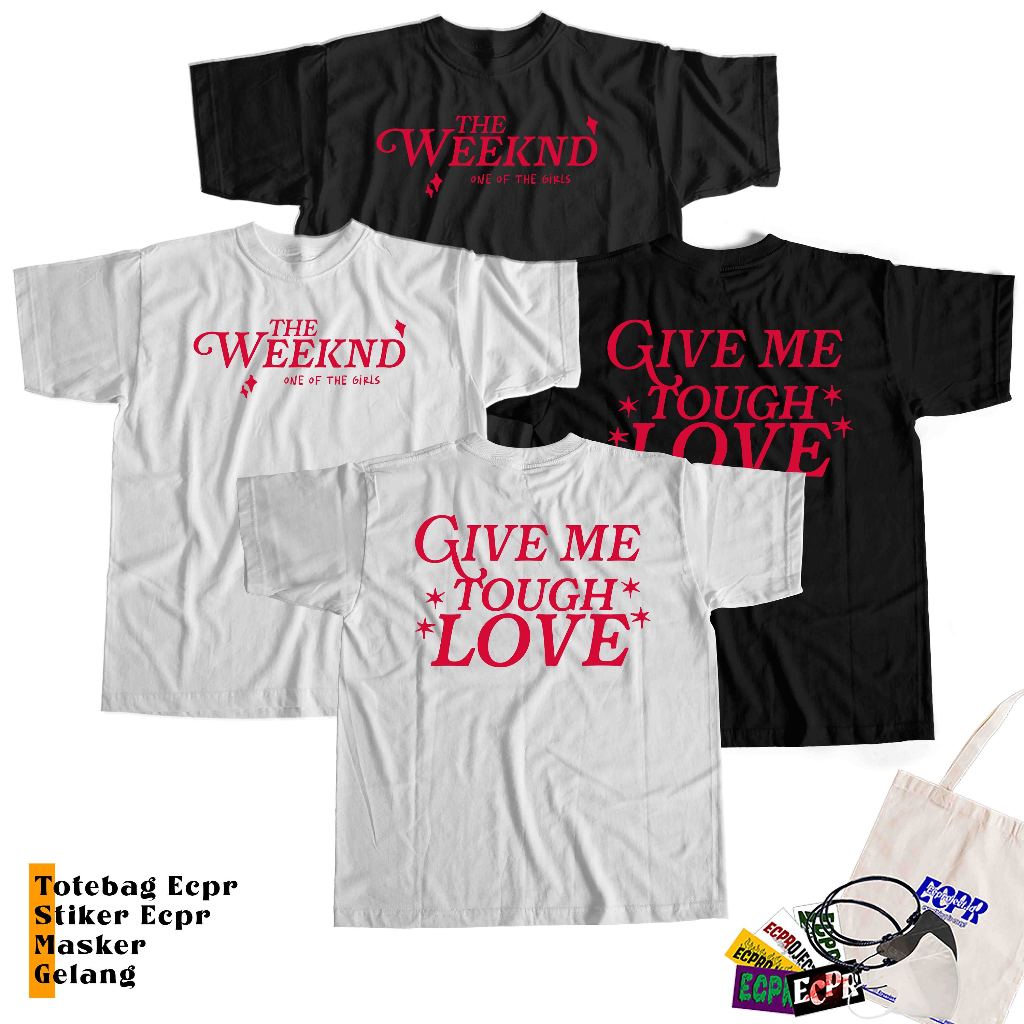 Jual [AESTHETIC] T-SHIRT GIVE ME TOUGH LOVE VERSION COTTEN COMBED ...