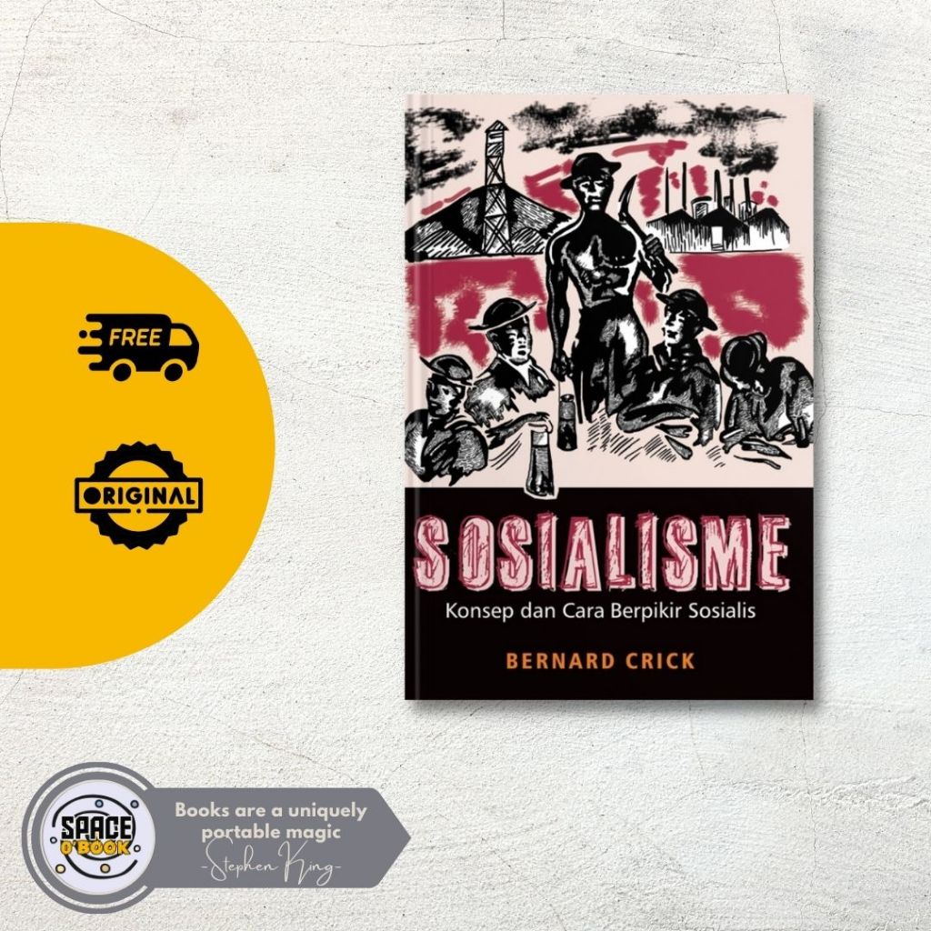 Jual Buku Sosialisme (Konsep Dan Cara Berpikir Sosialis) - Bernard ...