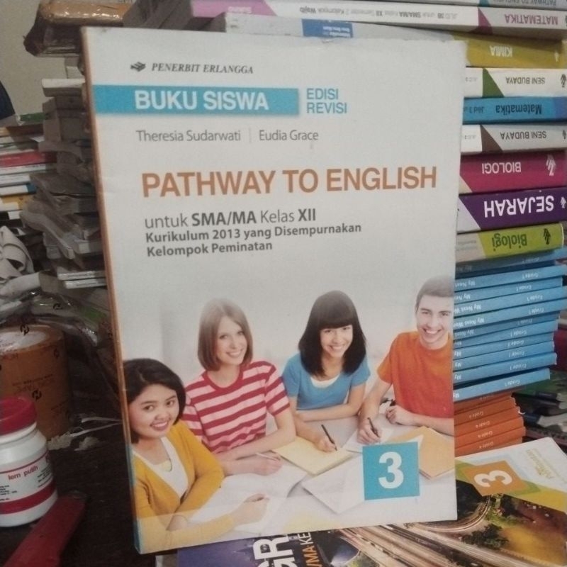 Jual Buku Siswa Bahasa Inggris (pathway To English) SMA Kelas 3-12 ...