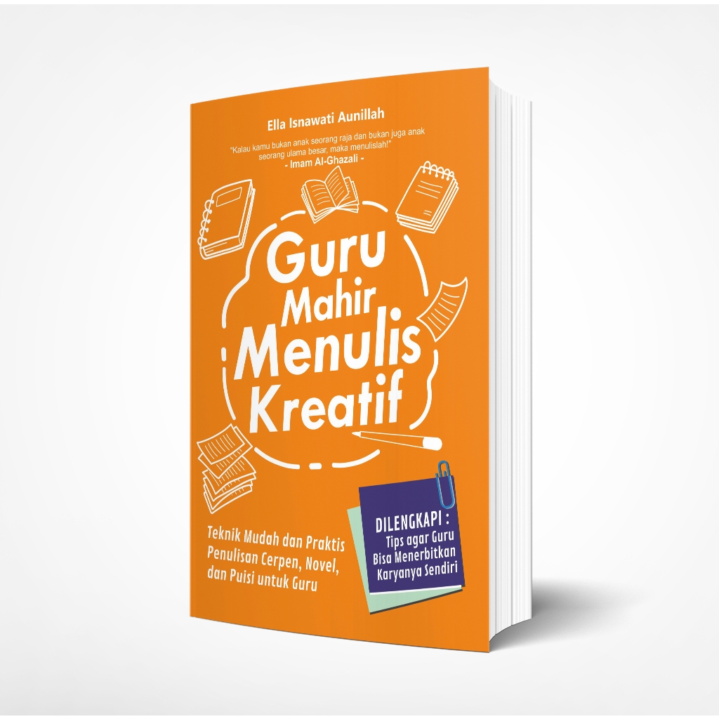 Jual Buku GURU MAHIR MENULIS KREATIF : Teknik Mudah dan Praktis ...