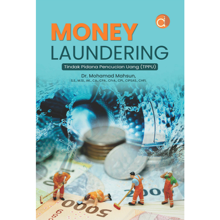 Jual Buku Money Laundering Tindak Pidana Pencucian Uang (TPPU ...