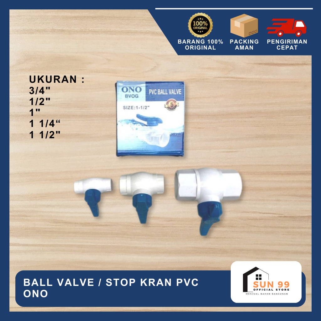 Jual Ball Valve Stop Kran Pvc Ono 1 2 Inch 1 Inch S D 1 1 2 Inch