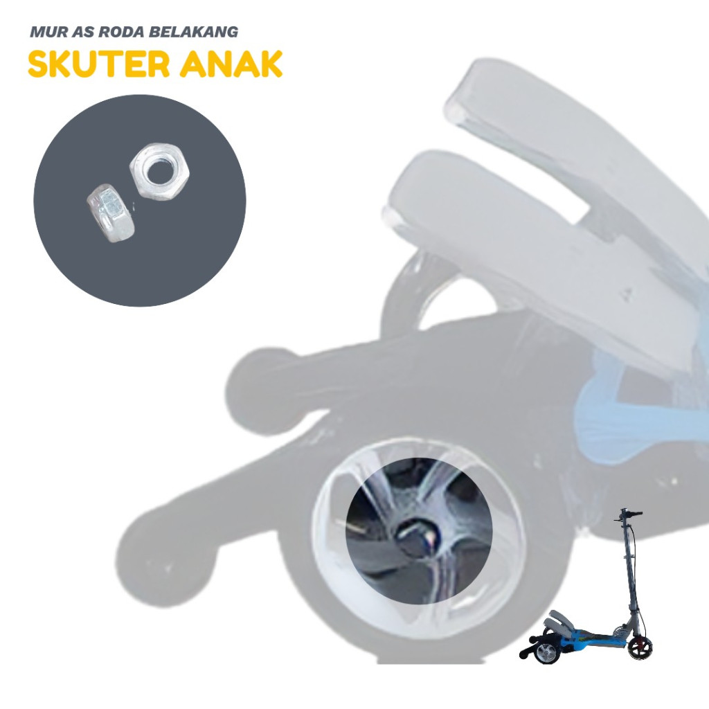Jual Baut Mur Lock As Roda Belakang Skuter Anak Pedal Injak | Shopee ...