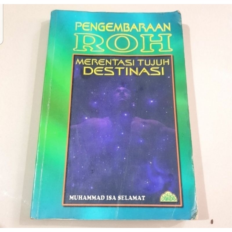 Jual Pengembaraan Roh Merentasi Tujuh Destinasi, Muhammad Isa Selamat ...