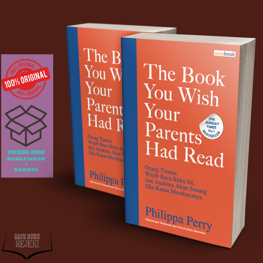 Jual Buku Wajib Bagi Orang Tua Di Era Digital The Book You Wish Your Parents Had Read