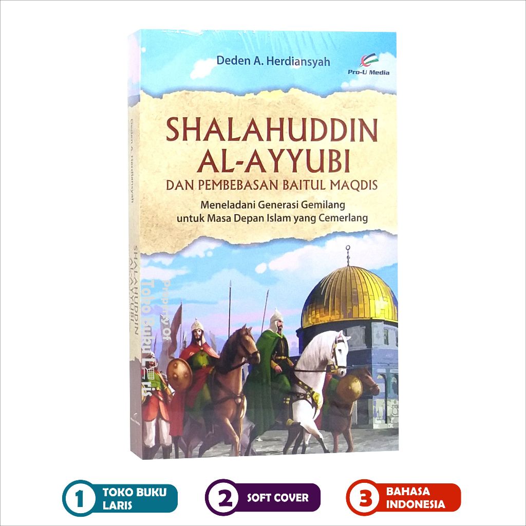 Jual Shalahuddin Al-Ayyubi Dan Pembebasan Baitul Maqdis Meneladani ...