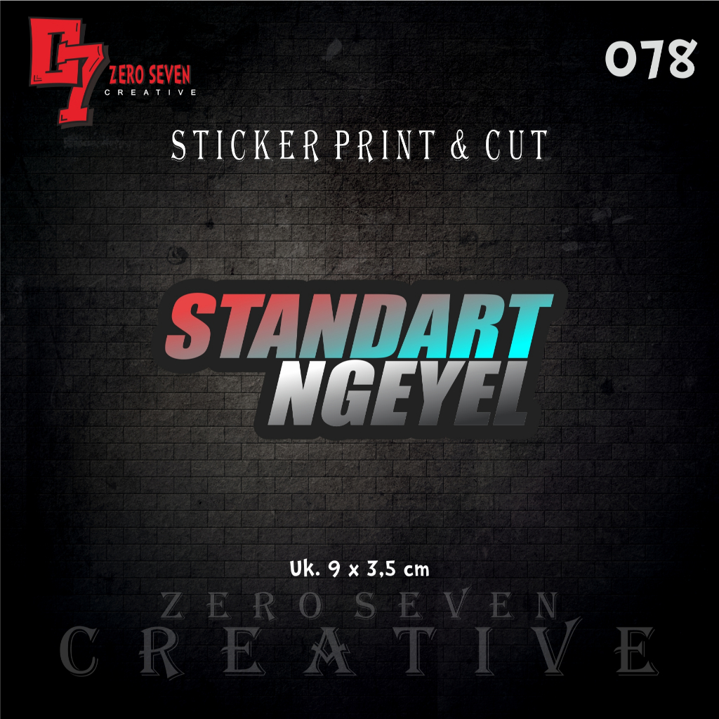 Jual STIKER STANDART NGEYEL PRINT & CUTTING | Shopee Indonesia