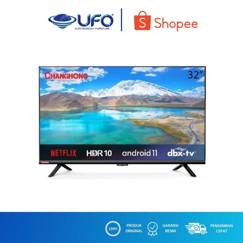 Jual CHANGHONG LC32G7N LED TV ANDROID 32 INCH Shopee Indonesia