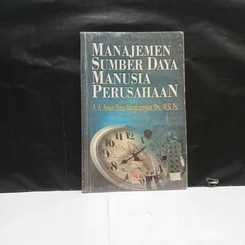 Jual Buku Manajemen Sumber Daya Manusia Perusahaan - A.A. Anwar Prabu ...